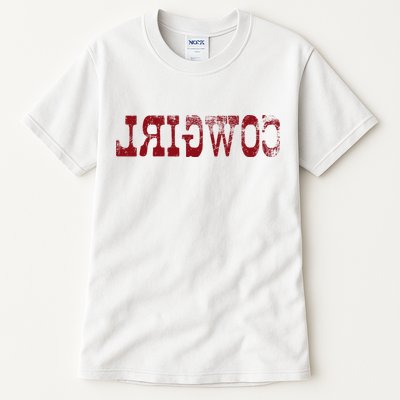 Reverse Cowgirl Rodeo Western Country Southern Gift Tall T-Shirt