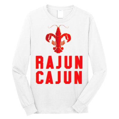 Rajun Cajun Red Hot Crawfish Boil Party Festival Long Sleeve Shirt