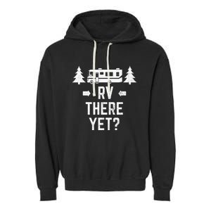 retro Camping RV There Yet Class A Motorhome Garment-Dyed Fleece Hoodie