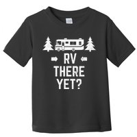 retro Camping RV There Yet Class A Motorhome Toddler T-Shirt