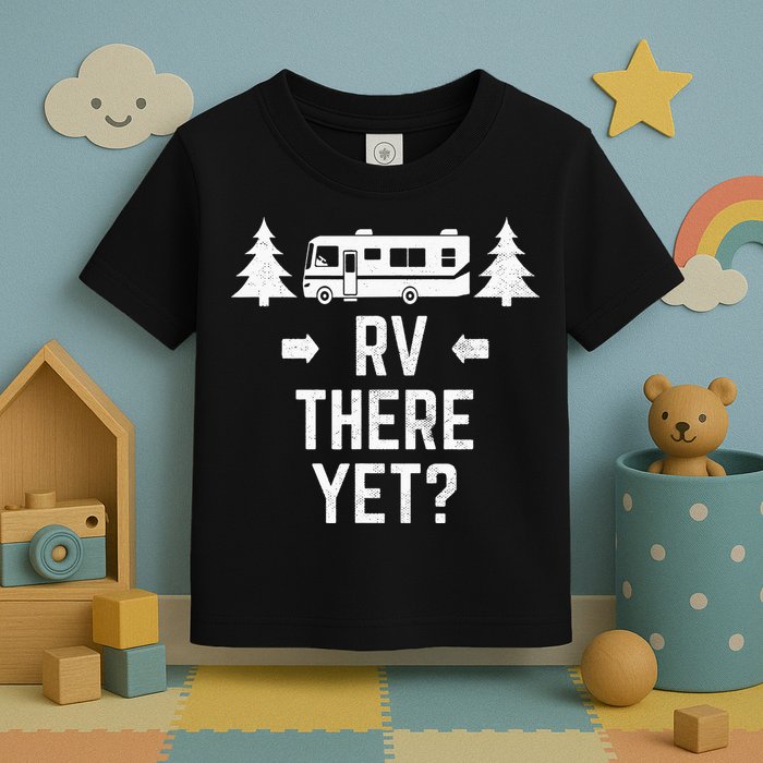 retro Camping RV There Yet Class A Motorhome Toddler T-Shirt
