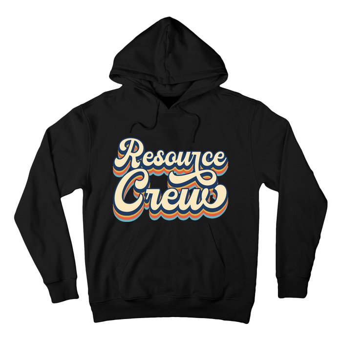 Resource Crew Retro Resource Teacher School Teacher Hoodie