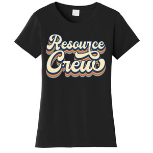 Resource Crew Retro Resource Teacher School Teacher Women's T-Shirt