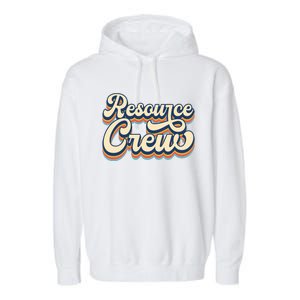 Resource Crew Retro Resource Teacher School Teacher Garment-Dyed Fleece Hoodie