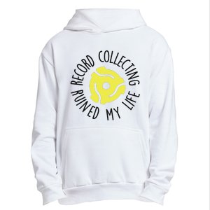 Record Collecting Ruined My Life Music Dj Vinyl Lover Urban Pullover Hoodie