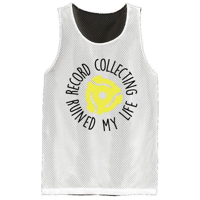 Record Collecting Ruined My Life Music Dj Vinyl Lover Mesh Reversible Basketball Jersey Tank