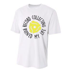 Record Collecting Ruined My Life Music Dj Vinyl Lover Performance Sprint T-Shirt