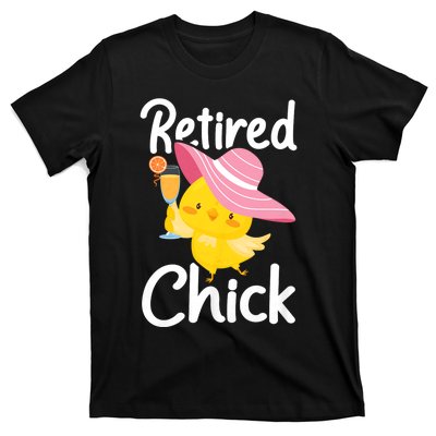 Retired Chick Retiree Retirement Pension Retiring T-Shirt