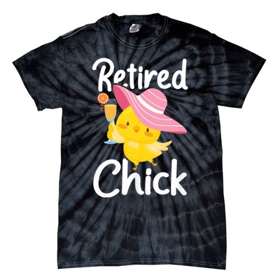 Retired Chick Retiree Retirement Pension Retiring Tie-Dye T-Shirt