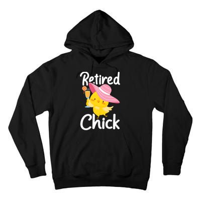 Retired Chick Retiree Retirement Pension Retiring Tall Hoodie