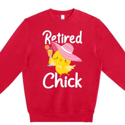 Retired Chick Retiree Retirement Pension Retiring Premium Crewneck Sweatshirt