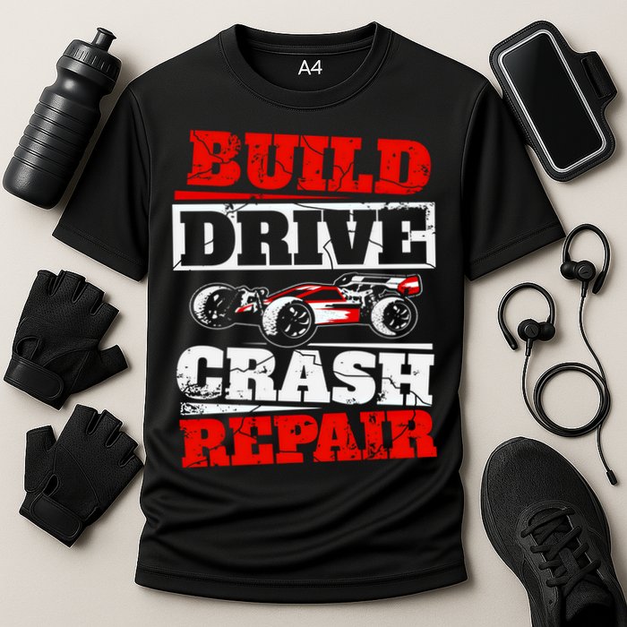 Rc Car Racing Build Drive Crash Repair Remote Control Buggy Gift Cooling Performance Crew T-Shirt