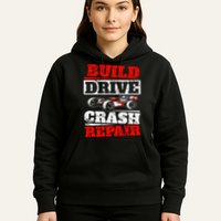 Rc Car Racing Build Drive Crash Repair Remote Control Buggy Gift Hoodie