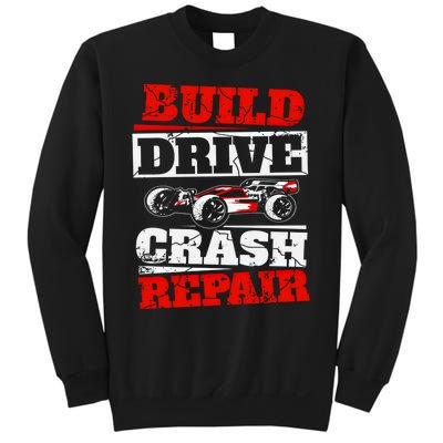 Rc Car Racing Build Drive Crash Repair Remote Control Buggy Gift Sweatshirt