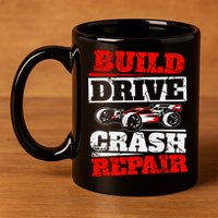 Rc Car Racing Build Drive Crash Repair Remote Control Buggy Gift 11oz C Handle Ceramic Mug