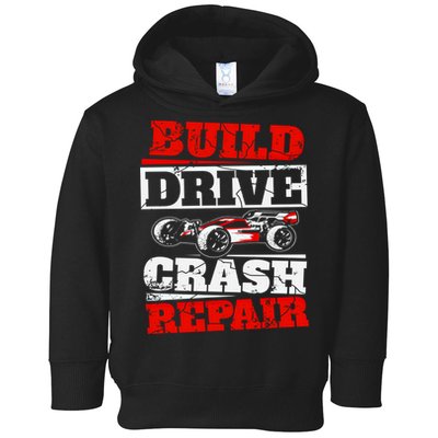 Rc Car Racing Build Drive Crash Repair Remote Control Buggy Gift Toddler Hoodie