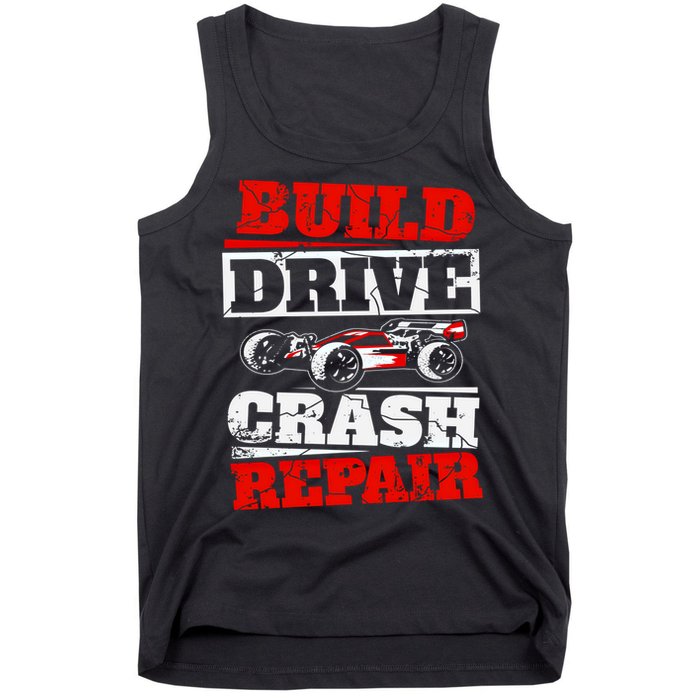 Rc Car Racing Build Drive Crash Repair Remote Control Buggy Gift Tank Top