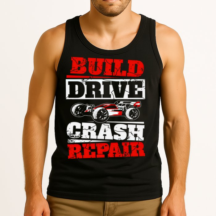 Rc Car Racing Build Drive Crash Repair Remote Control Buggy Gift Tank Top