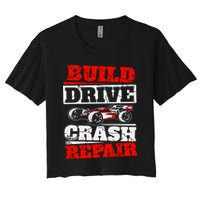 Rc Car Racing Build Drive Crash Repair Remote Control Buggy Gift Women's Crop Top Tee