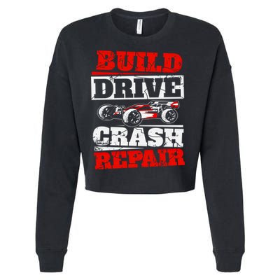 Rc Car Racing Build Drive Crash Repair Remote Control Buggy Gift Cropped Pullover Crew