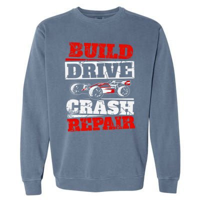 Rc Car Racing Build Drive Crash Repair Remote Control Buggy Gift Garment-Dyed Sweatshirt