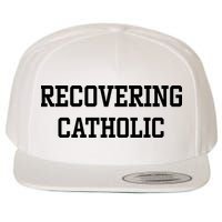 Recovering Catholic Wool Snapback Cap