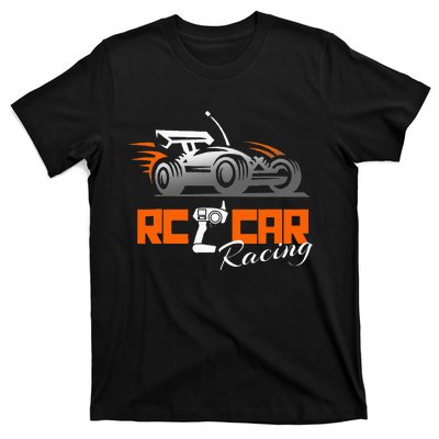 Rc Cars Racing Gift Hobby T-Shirt