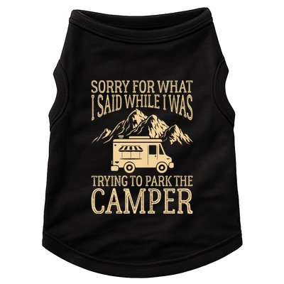 RV Camping Retro I Said While I Was Trying To Park The Camper Doggie Tank