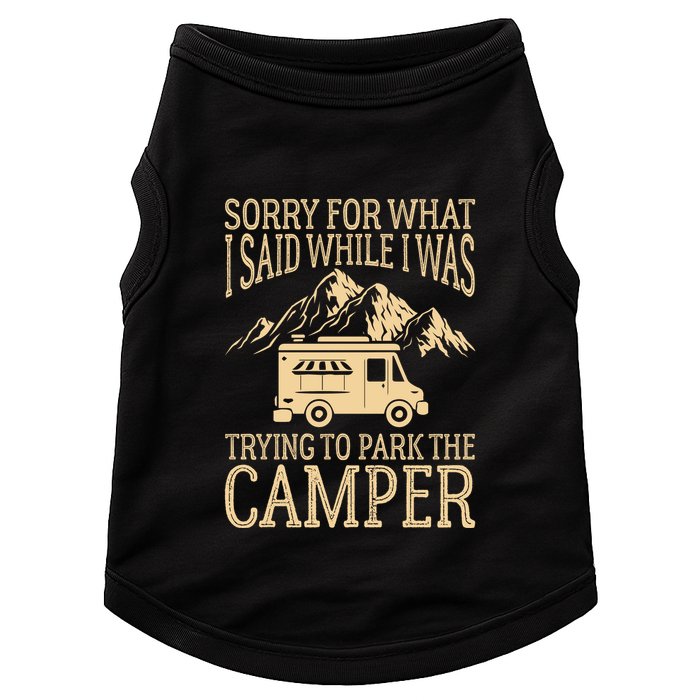 RV Camping Retro I Said While I Was Trying To Park The Camper Doggie Tank