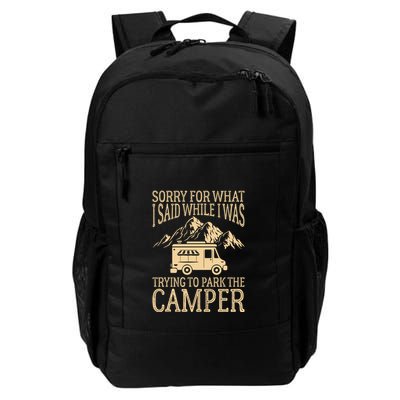 RV Camping Retro I Said While I Was Trying To Park The Camper Backpack