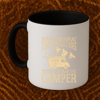 RV Camping Retro I Said While I Was Trying To Park The Camper Mug