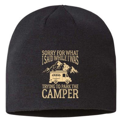 RV Camping Retro I Said While I Was Trying To Park The Camper Sustainable Beanie
