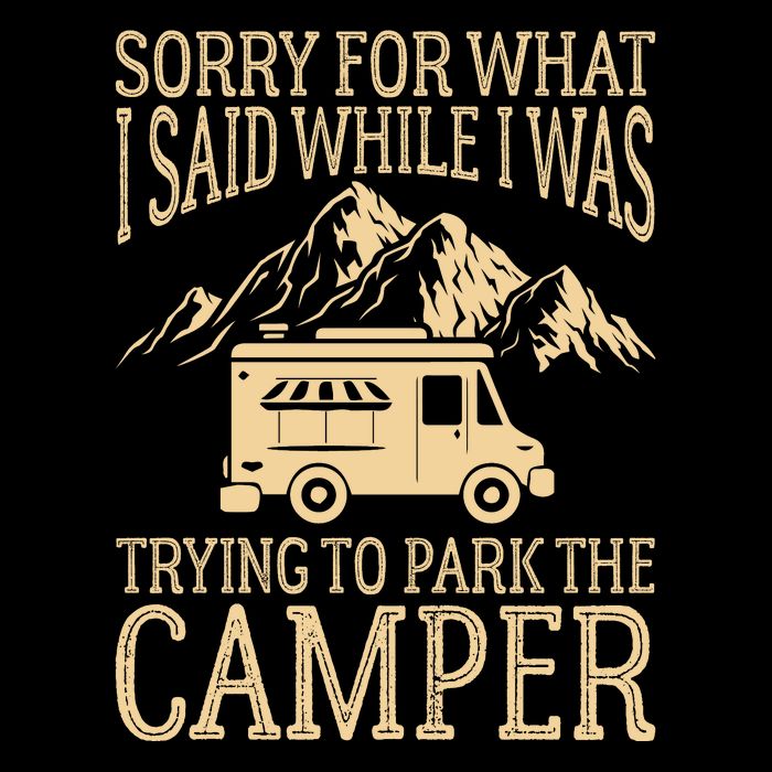 RV Camping Retro I Said While I Was Trying To Park The Camper 16 in Basic Backpack