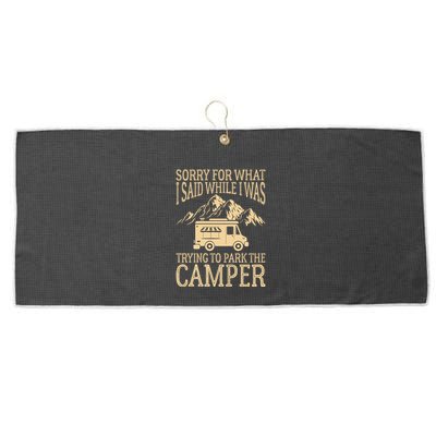 RV Camping Retro I Said While I Was Trying To Park The Camper Large Microfiber Waffle Golf Towel