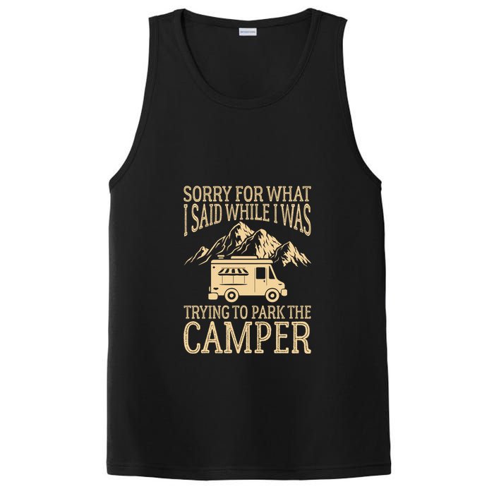 RV Camping Retro I Said While I Was Trying To Park The Camper PosiCharge Competitor Tank