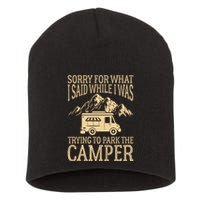 RV Camping Retro I Said While I Was Trying To Park The Camper Short Acrylic Beanie