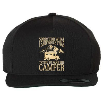 RV Camping Retro I Said While I Was Trying To Park The Camper Wool Snapback Cap