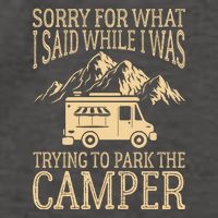 RV Camping Retro I Said While I Was Trying To Park The Camper Vector Backpack
