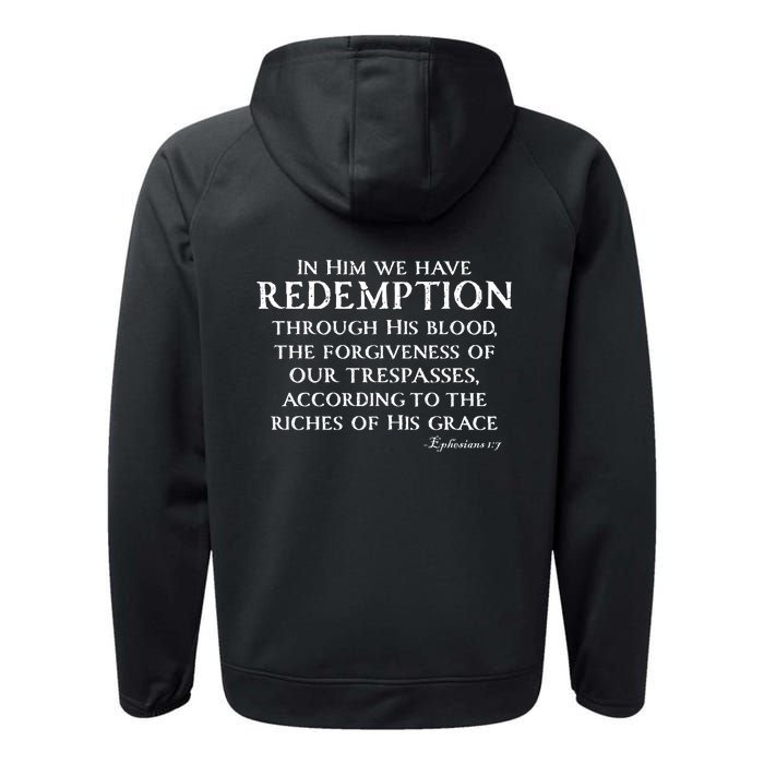 Redeemed Collection Redeemed By The Blood Of Jesus Ephesians 1:7 Front And Back Performance Fleece Hoodie