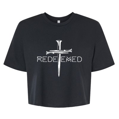 Redeemed Collection Redeemed By The Blood Of Jesus Ephesians 1:7 Front And Back Bella+Canvas Jersey Crop Tee