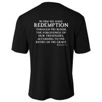 Redeemed Collection Redeemed By The Blood Of Jesus Ephesians 1:7 Front And Back Cooling Performance Crew T-Shirt