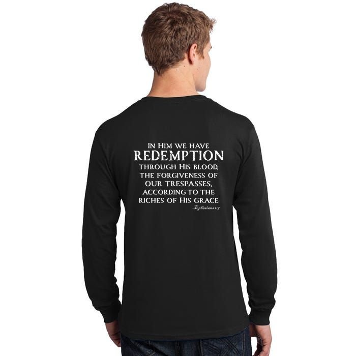 Redeemed Collection Redeemed By The Blood Of Jesus Ephesians 1:7 Front And Back Tall Long Sleeve T-Shirt