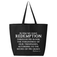 Redeemed Collection Redeemed By The Blood Of Jesus Ephesians 1:7 Front And Back 25L Jumbo Tote
