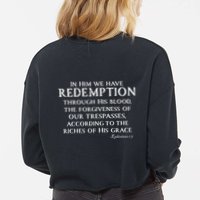 Redeemed Collection Redeemed By The Blood Of Jesus Ephesians 1:7 Front And Back Cropped Pullover Crew