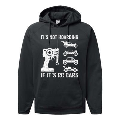 Rc Car Racing Racer Humor ItS Not Hoarding If ItS Rc Cars Performance Fleece Hoodie