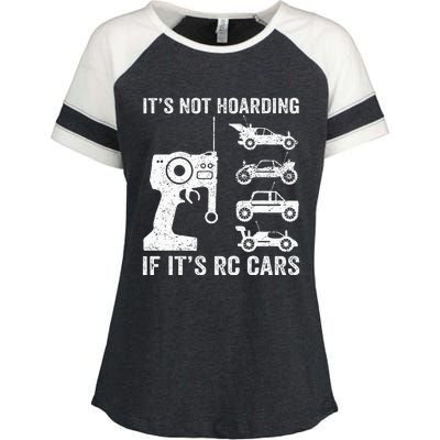 Rc Car Racing Racer Humor ItS Not Hoarding If ItS Rc Cars Enza Ladies Jersey Colorblock Tee