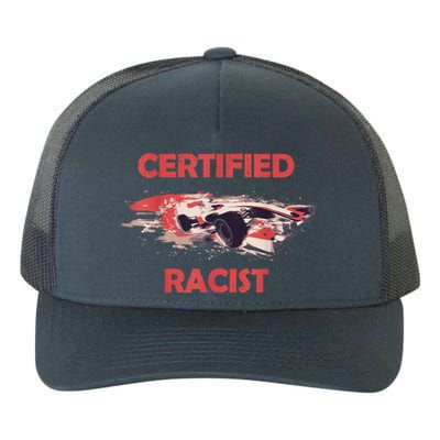 Retro Certified Racist Certified Racer Boost Speedster Yupoong Adult 5-Panel Trucker Hat