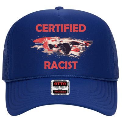 Retro Certified Racist Certified Racer Boost Speedster High Crown Mesh Back Trucker Hat