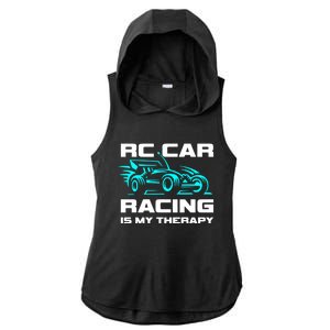 Rc Car Racing Is My Therapy Ladies PosiCharge Tri-Blend Wicking Draft Hoodie Tank