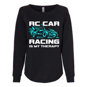 Rc Car Racing Is My Therapy Womens California Wash Sweatshirt